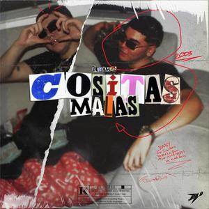 Cositas Malas (Explicit)