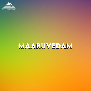 Maaruvedam (Original Motion Picture Soundtrack)