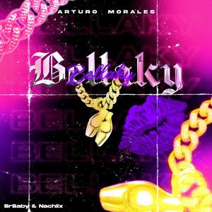 bellaky (Explicit)