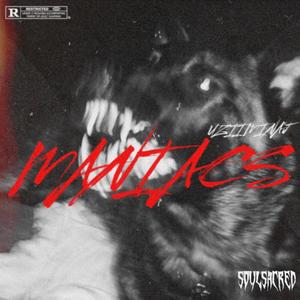 MANIACS (Explicit)