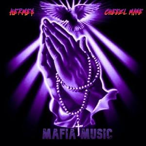 Mafia Music (feat. CHEEZL MANE) [Explicit]