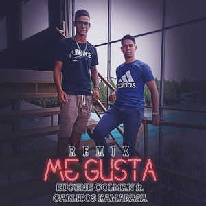 Me Gusta (Remix)