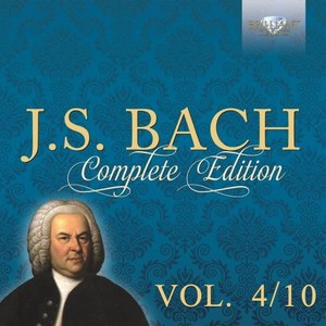 J.S. Bach: Complete Edition, Vol. 4/10