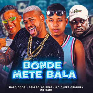Bonde Mete Bala (Explicit)