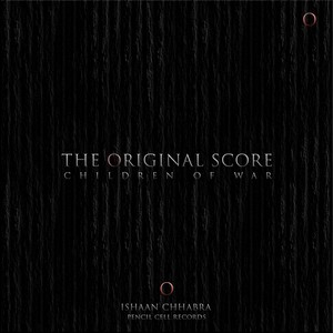 Children of War (The Original Score)
