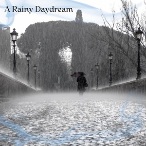 A Rainy Daydream - Remix