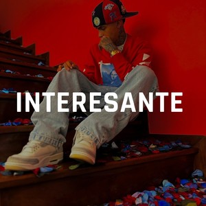 Interesante (Explicit)