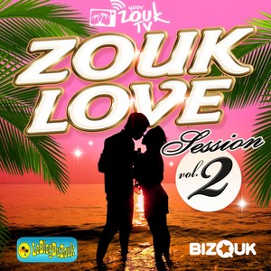Femmes fatales(Zouk Love Session, Vol. 2)