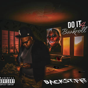 Do It 4 Bankroll (Explicit)