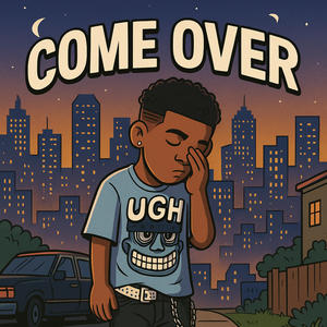 Come Over (feat. 6sg00) (Explicit)