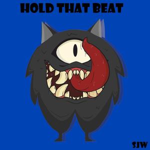 Hold That Beat