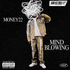 MIND BLOWING (Explicit)