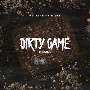 Dirty Game (Remix|Explicit)