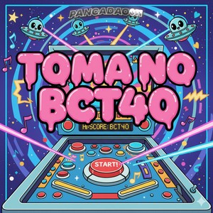 TOMA NO BCT40 (Explicit)