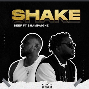 Shake (Bum Bum) (feat. Shampaigne) [Explicit]