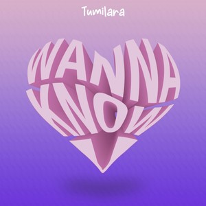 Wanna Know You