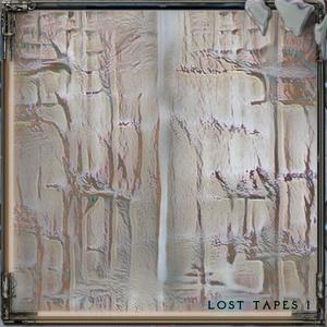 Lost Tapes I (Explicit)