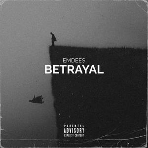 BETRAYAL (Explicit)