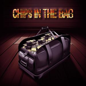 Chips in the bag (Explicit)