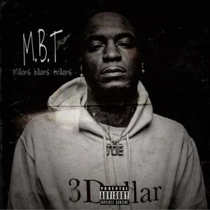 M.B.T (Explicit)