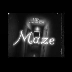 Maze (feat. BIKESHIT JOJO) [Explicit]