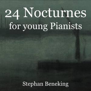 24 Nocturnes for Young Pianists