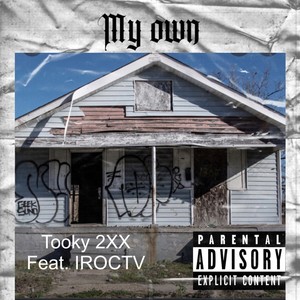 My Own (Explicit)