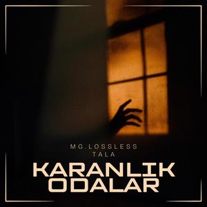 Karanlık Odalar (feat. TALA & kerome.wav) [Explicit]