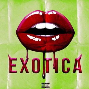 Exótica (Explicit)