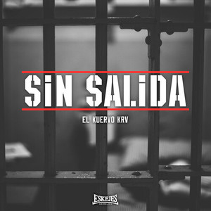 SIN SALIDA (Explicit)