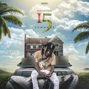 15 SUMMERS (Explicit)