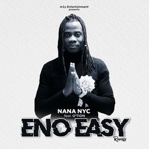 Eno Easy (feat. O'tion) (Remix|Explicit)