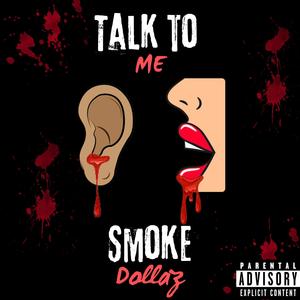 Talk To Me (Explicit)