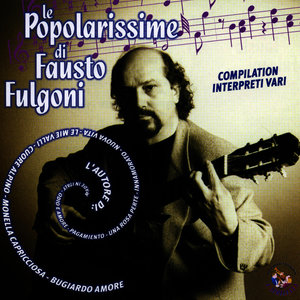 Le Popolarissime di Fausto Fulgoni