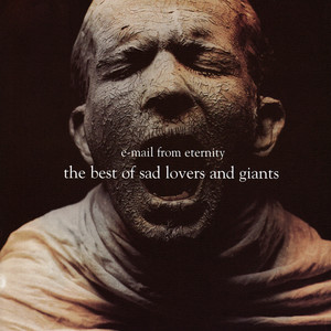 E-Mail from Eternity: The Best of Sad Lovers and Giants (Explicit)