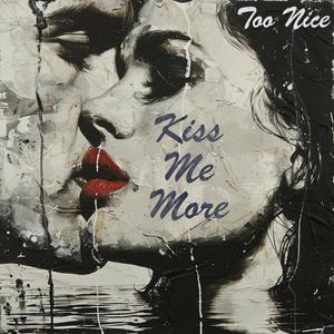 Kiss Me More (Explicit)