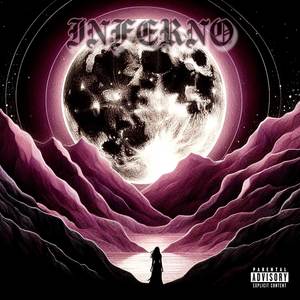 INFERNO (Explicit)