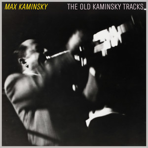 The Old Kaminsky Tracks