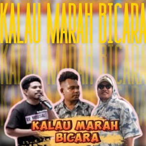 Kalau Marah Bicara