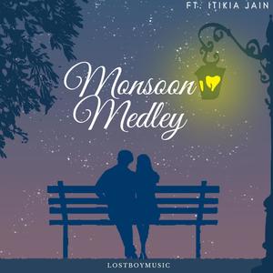 Monsoon Medley 2022 (feat. Itika Jain)