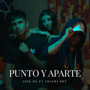 Punto y Aparte (Explicit)
