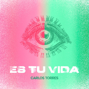 Es Tu Vida