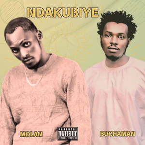 Ndakubiye (Explicit)