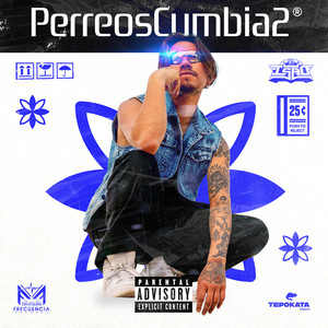 PerreosCumbia2 (Explicit)