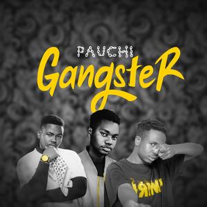 Pauchi Gangster