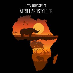 Afro Hardstyle EP