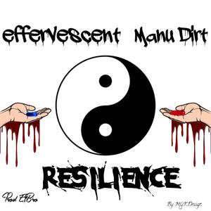 Résilience (feat. Manu Dirt) [Explicit]