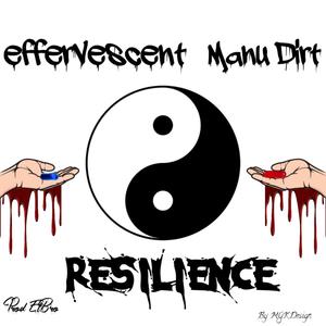 Résilience(feat. Manu Dirt) (Explicit)
