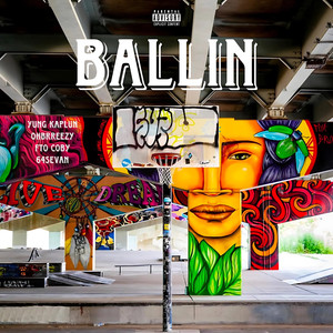 Ballin (Explicit)