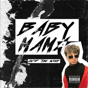 Baby Mama (Explicit)